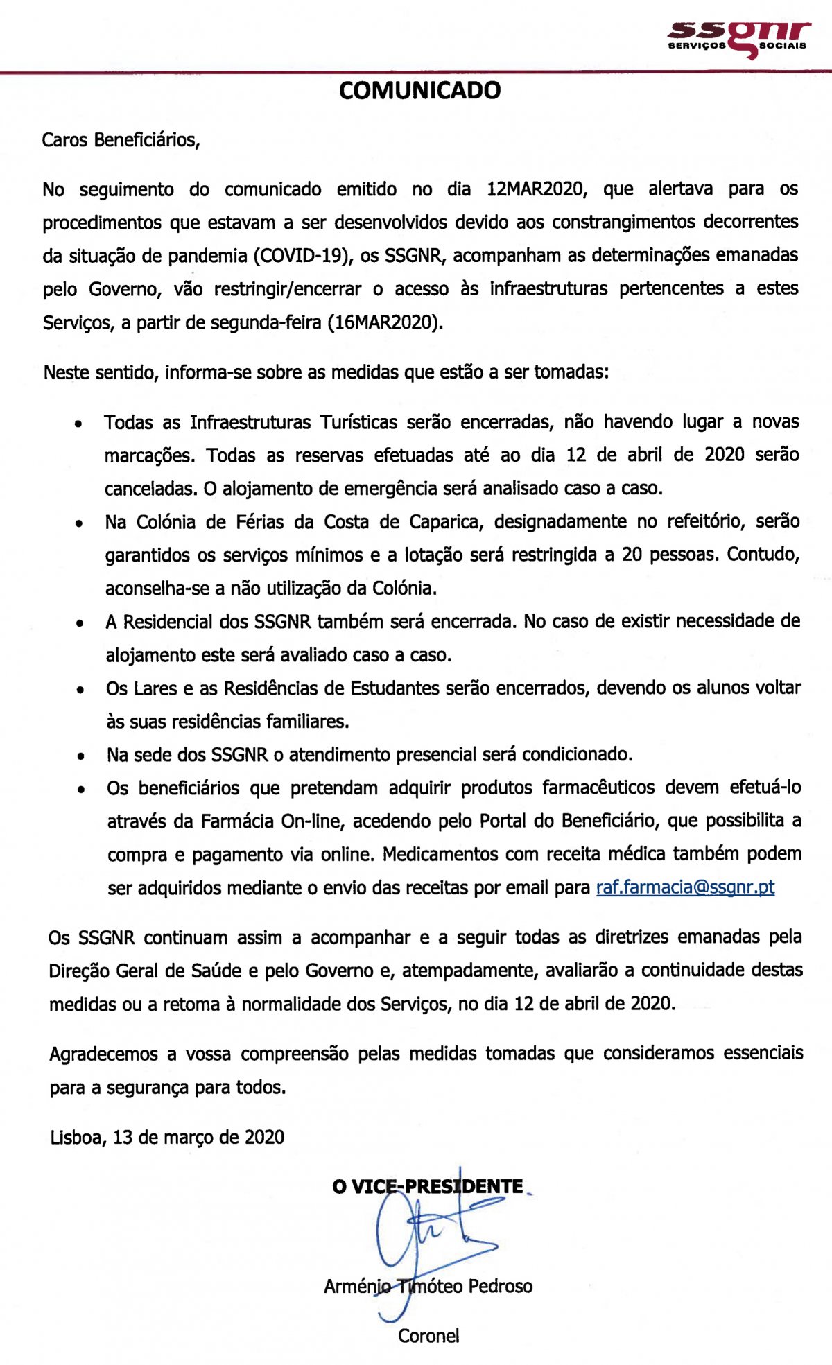 COMUNICADO – TOMADA DE MEDIDAS RESTRITIVAS DECORRENTES DA SITUAÇÃO DE PANDEMIA COVID-19