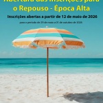 Abertura das Inscrições para o Concurso de Repouso Época Alta 2026