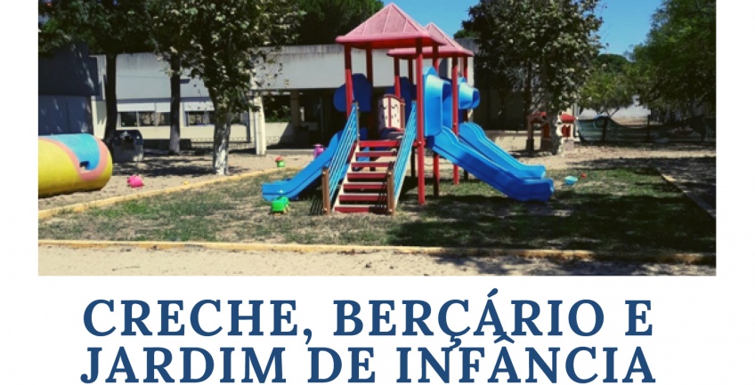 Abertura das Inscrições para o Berçário, Creche e Jardim de Infância do Alfeite - IASFA